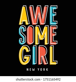 Slogan awesome girl New York for child t-shirt design. Vectors