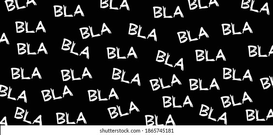 Slogan Bla bla bla, talking. Fact or fake news concept, social media conversation. Flat vector quote humor sign. Hand draw. 