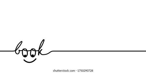 Slogan book with happy smile eye Vector success see quotes books for banner or card Relaxing and chill, motivation and inspiration message To peep, peek or to watch View icons Watching sign