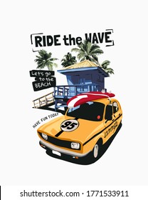 slogan with car on beach hut and palm trees background illustration