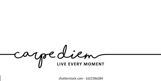 Slogan carpe diem, live every moment. Funny vector best quotes for banner or card. Relaxing and chill, motivation and inspiration message weekend concept. Lazy summer, holiday or vacation day ideas