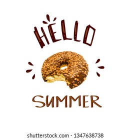 slogan with chocolate donuts. Hello Summer lettering