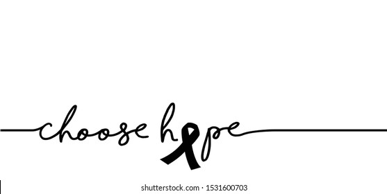 Slogan I choose hope. Cancer awareness month, december. Not fear motivational, stay positive quote. Vector line pattern. World cancer day. Support and healthcare and medicine concept. 