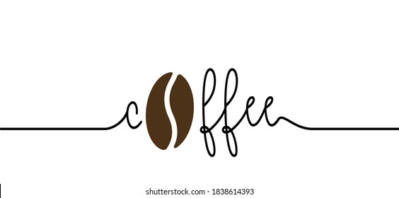 Slogan coffee with the letter o as a coffee bean. Flat vector sign. Motivation, inspiration message moment. Word for possitive emotions quotes. Relaxing and chill.