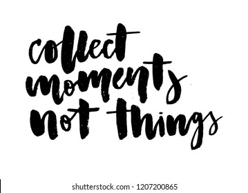 Slogan Collect Moments Phrase Graphic Vector Stock Vector (Royalty Free ...