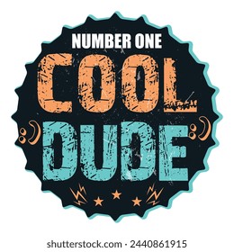 Slogan Cool Dude graphic with patches illustration for kid t-shirt and other uses, vector graphic.