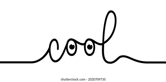 Slogan cool with happy face. Vector success quotes for banner or card Relaxing and chill, motivation and inspiration message. Be cool quote.