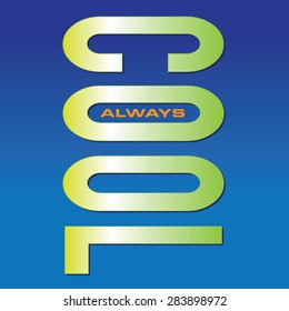 Slogan cool typography, t-shirt graphics, vectors