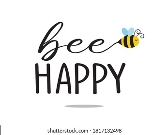 Slogan with Cute Cartoon Bee, Vector Design for Fashion, Card and Poster Prints