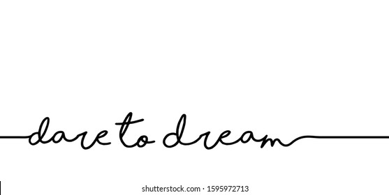 Slogan dare to dream. World sleep day. Vector success quotes for banner or card. Relaxing and chill, motivation and inspiration message concept. Lazy summer, holiday or vacation day ideas. Fitness.