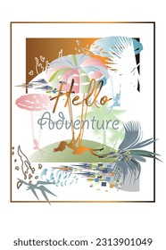 Slogan design print with tropic leaves and flowers decorated with colorful mosaic, summer activities. Paragliding girl. Handwritten lettering quote, slogan or saying. Hand drawn vector illustration. 