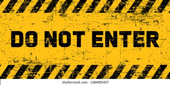 Slogan Do Not Enter, Attention Background Caution Stop Halt Allowed Area Back, Yellow Tape Sign Admittance Progress Security Warning Zone Safety Vector Icon. Beware Cross, Police. Crime Scene, Place.