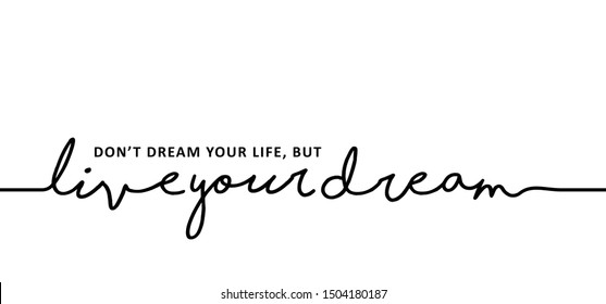 Slogan dream. World sleep day. Vector success quotes for banner or wallpaper. Relaxing and chill, motivation and inspiration message concept. Lazy summer, holiday or vacation day and fitness ideas.