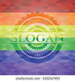 Slogan emblem on mosaic background with the colors of the LGBT flag