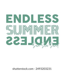 Slogan endless summer. Vector illustration. vector slogan 