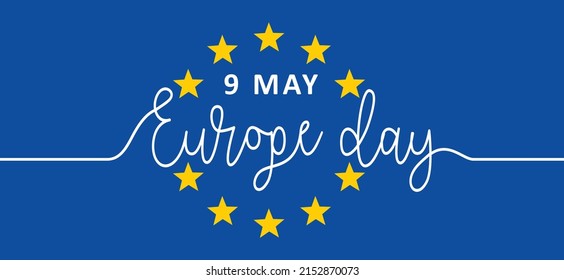 Slogan Europe day. European Union. Europe Day (May 9) is the annual celebration of peace and unity in Europe.