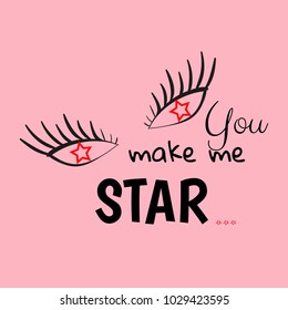 slogan with eye vector illustration on background.Can be used for cards, posters  and print design for textile. T-Shirt artwork design.