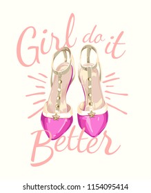 slogan with fashion high heel illustration