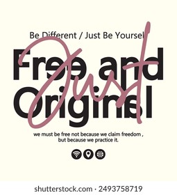 Slogan free and original. Vector illustration.