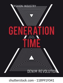 slogan generation time on hourglass for t shirt illustration