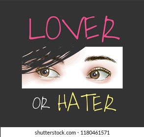 slogan with girl's eyes illustration