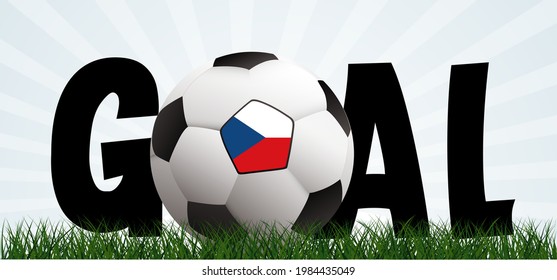 Slogan goal with football with flag of Czech, Czechia on green soccer gball rass field.  Vector stadium, supporters background banner. Sport finale wk, ek or school, sports game. 2020, 2021, 2022