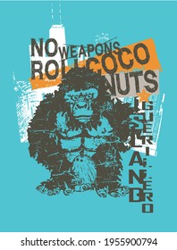 slogan with gorilla illustration, typography - vector