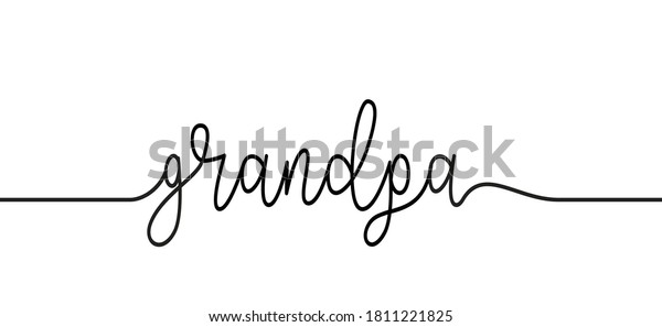 Download Slogan Grandpa Papa Love Super Dad Stock Vector Royalty Free 1811221825