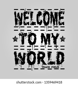 Welcome To My World High Res Stock Images Shutterstock