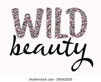 slogan graphic with leopard skin texture