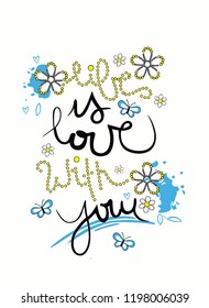 Slogan graphic print, white background.