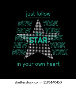 Slogan graphic for t shirt printing