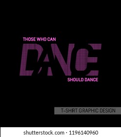 Slogan graphic for t shirt printing