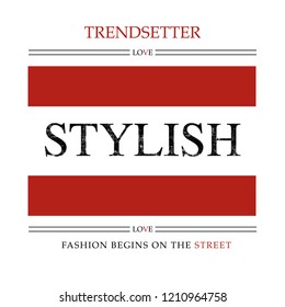 Slogan graphic for t-shirt design.