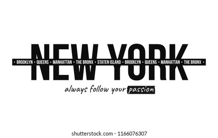 Slogan graphic for t-shirt print. T-shirt design with slogan. New York, modern typography for tee print with stripes. Vector