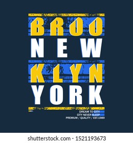 slogan graphic typography design Brooklyn,authentic line concept for trendy t shirt print,illustration art,letter style