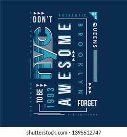 slogan graphic urban abstract element design typography t shirt vector for ready print