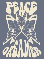 The Slogan Graphic Written In Psychedelic Style And The Butterfly Are Combined. Vector Graphic.