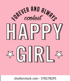 slogan graphics for t-shirts,happy girl