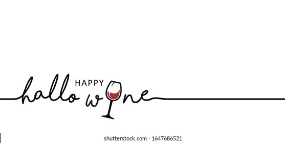 Slogan happy hallo wine, happy halloween party on school chalk blackboard background. Drinks concept signs. Vector hallo wine quotes for banner or card. Relaxing and chill, motivation and inspiration.