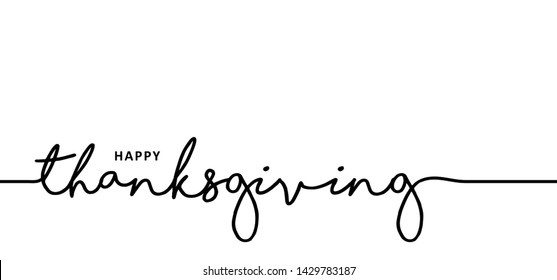 Slogan happy thanksgiving, thanks giving day Celebration. Happy family dinner or food for friends tradition. Vector greeting quotes for relaxing and chill. Lazy place, holiday or vacation day ideas. 