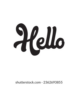 Slogan hello with smooth lines. Vector success quotes for banner or wallpaper.