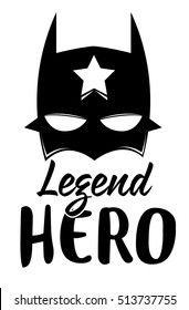 slogan hero vector print.For t-shirt or other uses,T-shirt graphics / textile graphic 