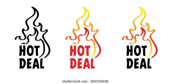 Slogan hot deal ! Cartoon, burning fire or flame pictogram. Flat vector deals logo, Hot sale, price offer deal banner with fire sign. Special tag or badge, business or discount promotion. Fire labels.
