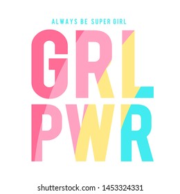 Slogan illustration for girl print design vector.