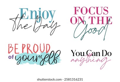 Slogan Inspirational and Motivational quotes t shirt design graphic vector, Positivity t shirt design,