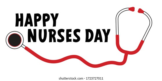 Slogan International nurse day Funny vector quote Happy nurse's day medical concept on 12 may Medical assistant nurses day Health care or healthcare Hospital doctor stethoscope symbol Thanks female 
