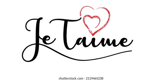 Slogan Je Taime as translated in French,  Love You. For valentine, valentines day on 14 february. Love heart icon or symbol. Vector pictogram