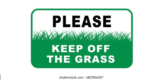 Slogan keep off the grass or please stay off the grass sign. Vector green lawns quote Stop halt allowed Do not enter or entry No ban, allowed no walking people. Stepping symbol Do not steps. No dogs