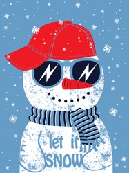Slogan Let It Snow. Cool Snowman In Cap. Christmas Vector Illustration. Print For Kids T Shirt.